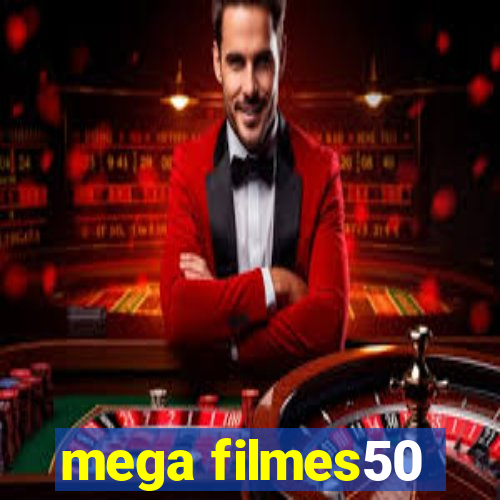 mega filmes50